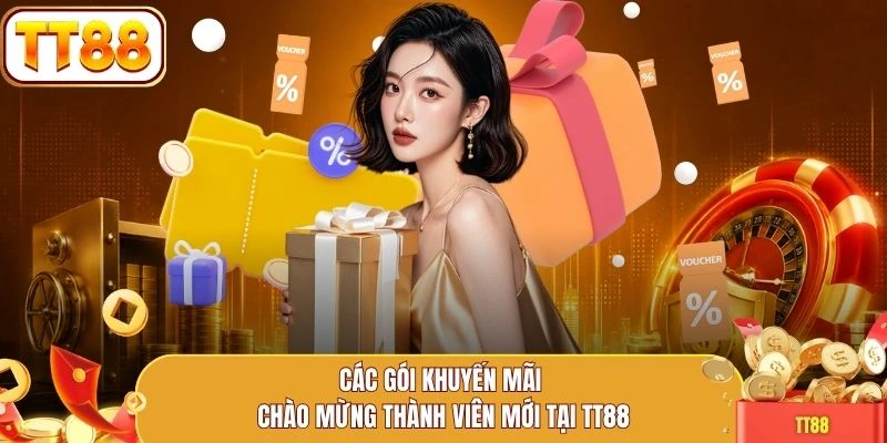 Các gói khuyến mãi chào mừng thành viên mới tại TT88