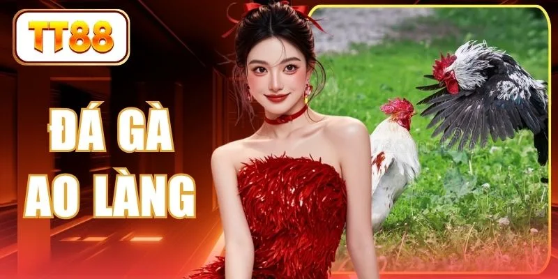 Đá Gà Ao Làng