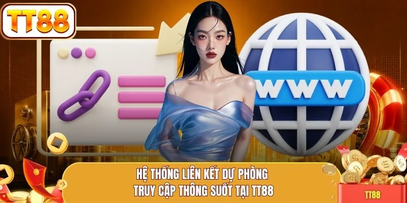 Hệ thống liên kết dự phòng truy cập thông suốt tại TT88