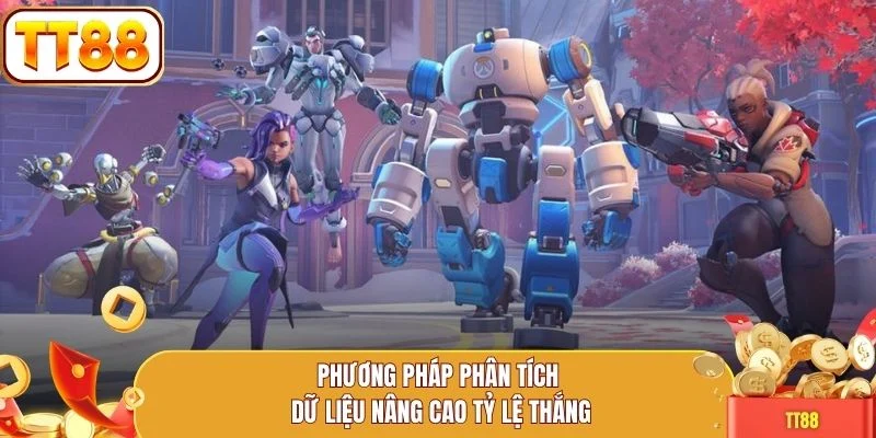 Phương pháp phân tích dữ liệu nâng cao tỷ lệ thắng