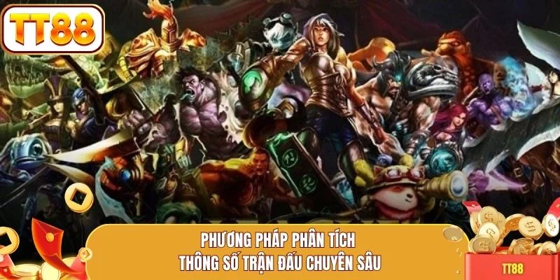 Phương pháp phân tích thông số trận đấu chuyên sâu