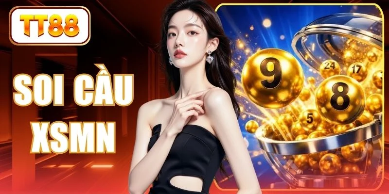 Soi Cầu XSMN
